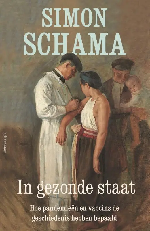 In gezonde staat - Simon Schama 1
