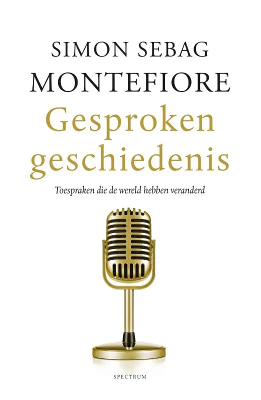 Gesproken geschiedenis - Simon Sebag Montefiore 1