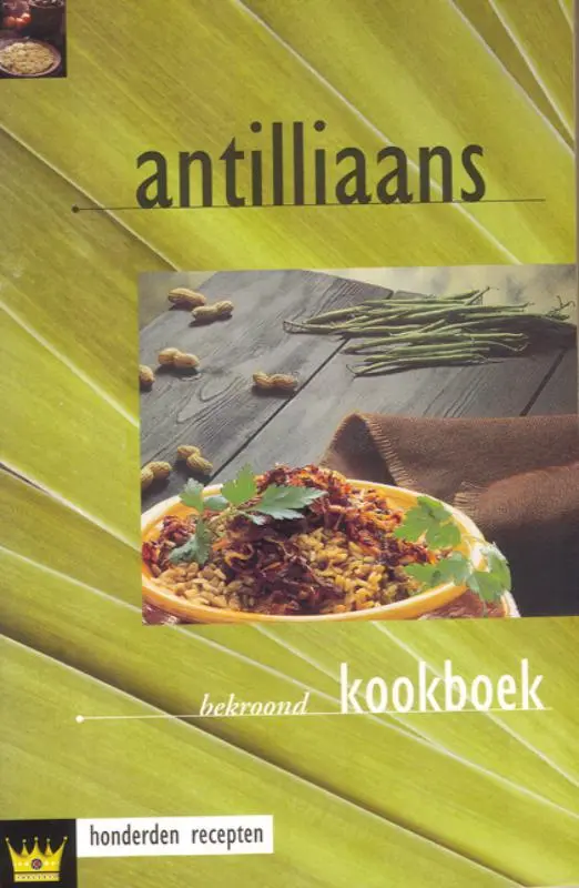 Antilliaans kookboek - F. Dijkstra 1