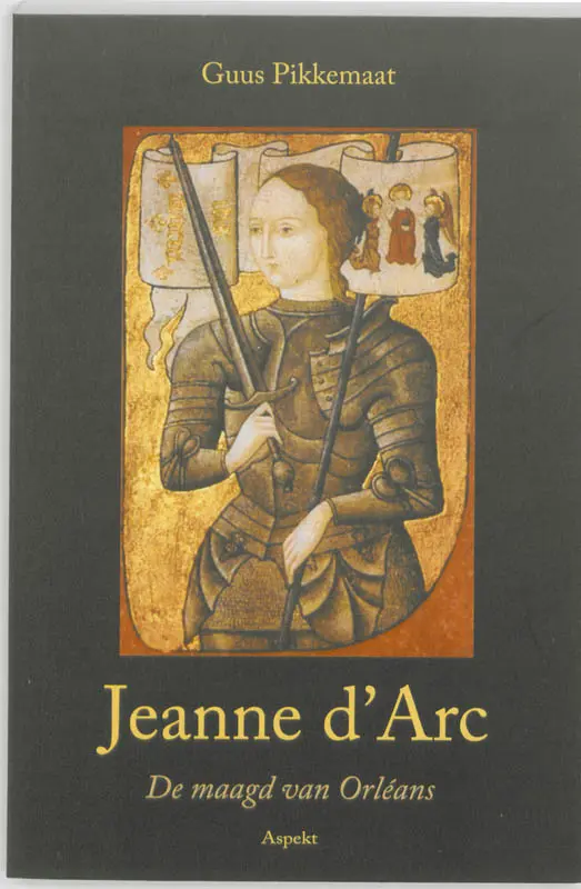 Jeanne d'Arc (1412-1431) - Guus Pikkemaat 1