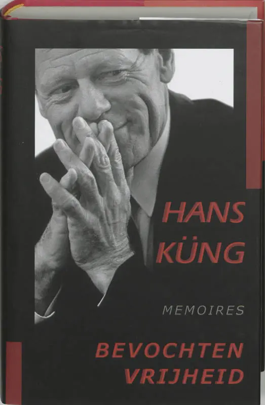 Bevochten vrijheid - Hans Kung 1