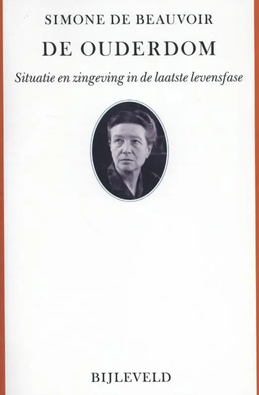 De ouderdom - Simone de Beauvoir 1