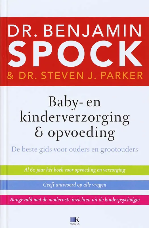 Baby- en kinderverzorging & opvoeding - Benjamin Spock, Steven J. Parker 1