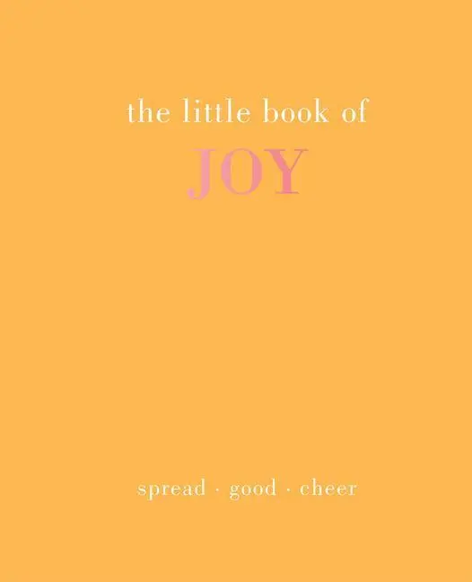 The Little Book of Joy - Joanna Gray 1