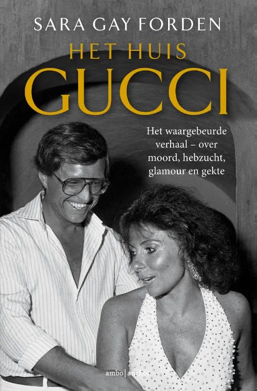 Het huis Gucci - Sara Gay Forden 1