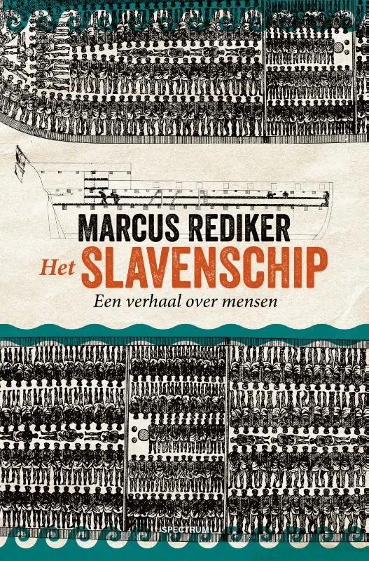 Het slavenschip - Marcus Rediker 1