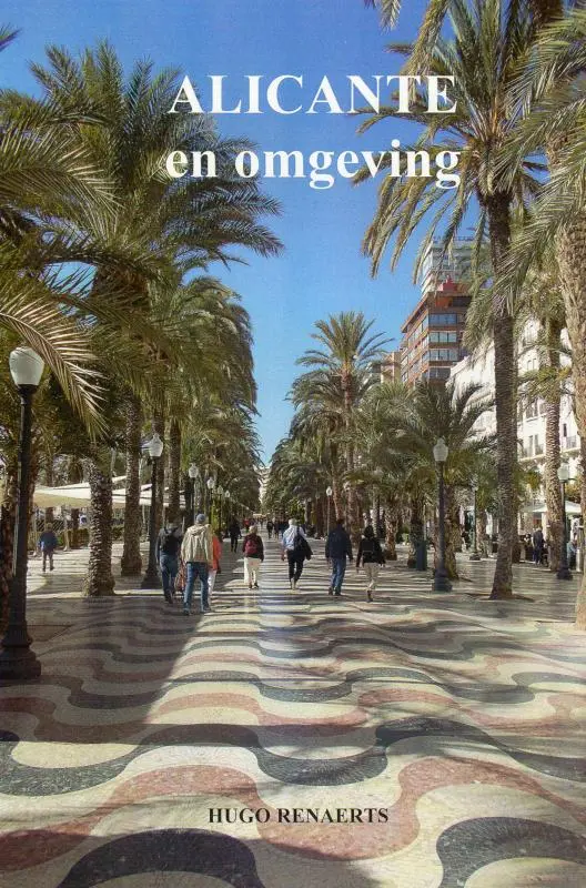 ALICANTE en omgeving - Hugo Renaerts 1