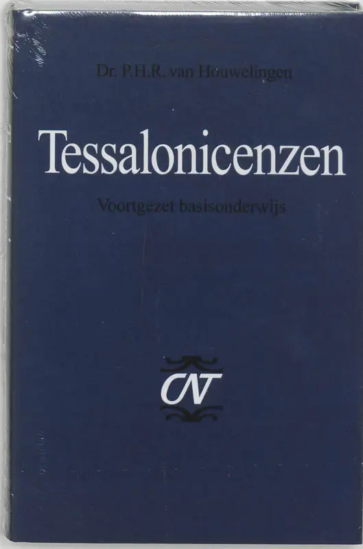 Tessalonicenzen - P.H.R. van Houwelingen 1