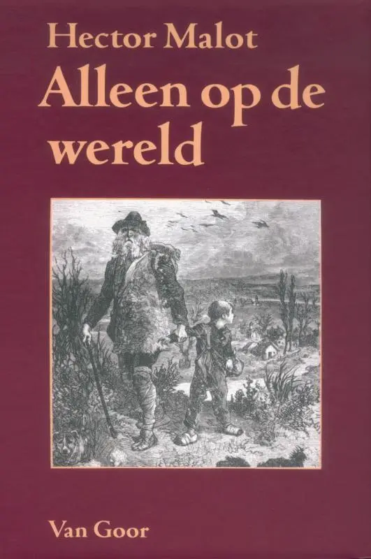 Alleen op de wereld - Hector Malot 1