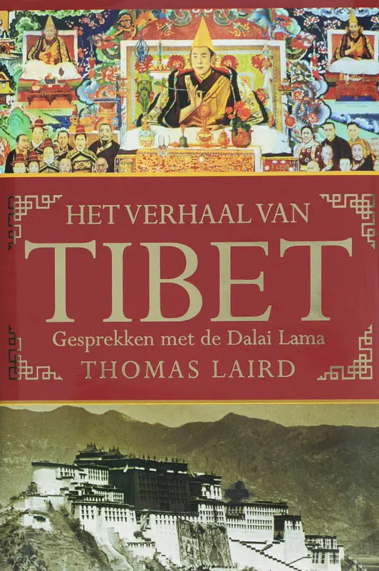 Het verhaal van Tibet - Thomas Laird 1