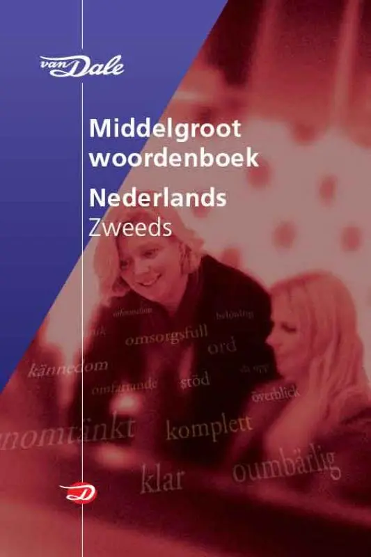 Van Dale Middelgroot woordenboek Nederlands-Zweeds - 1