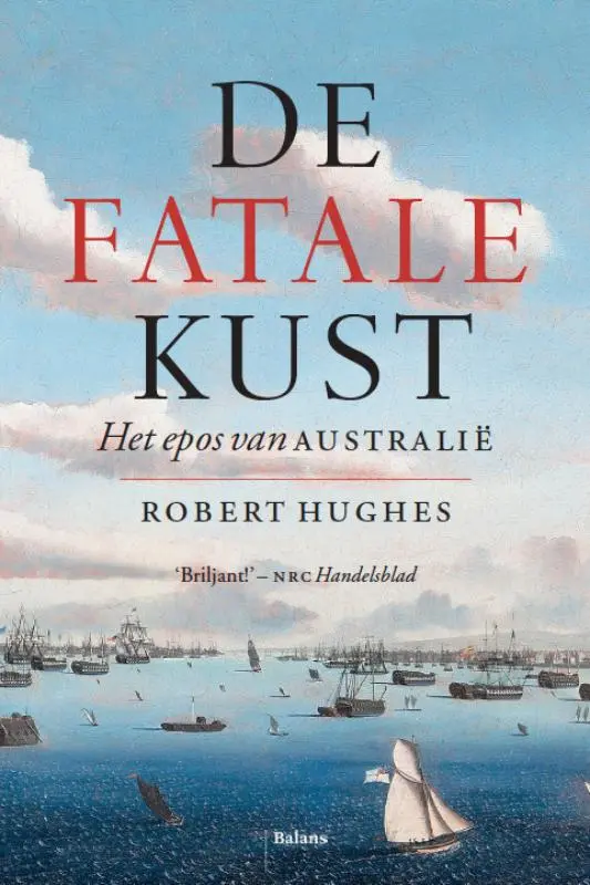 De fatale kust - Robert Hughes 1