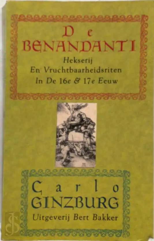 De benandanti - Carlo Ginzburg, Yond Boeke, Loek Meijer 1