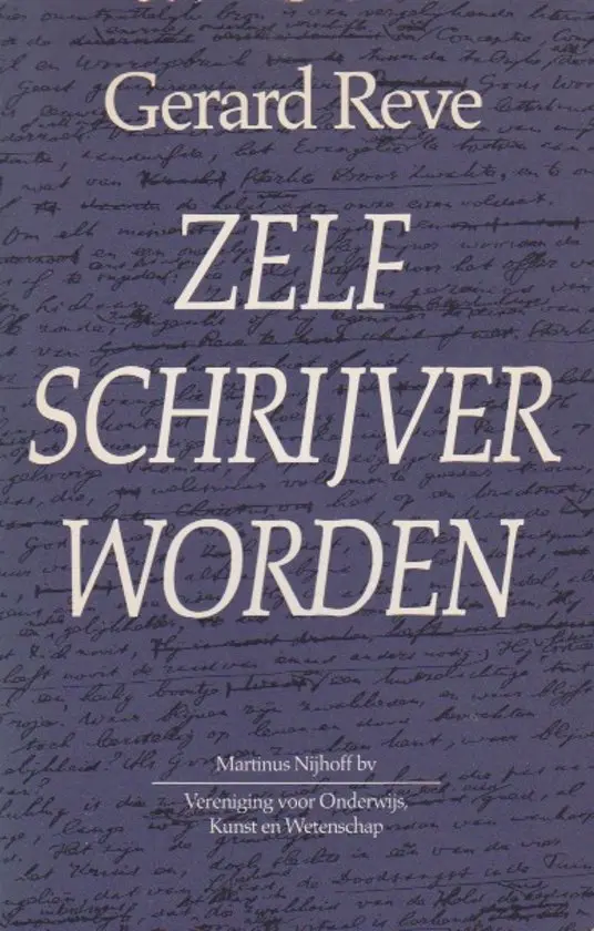 Zelf schrijver worden - Gerard Reve 1