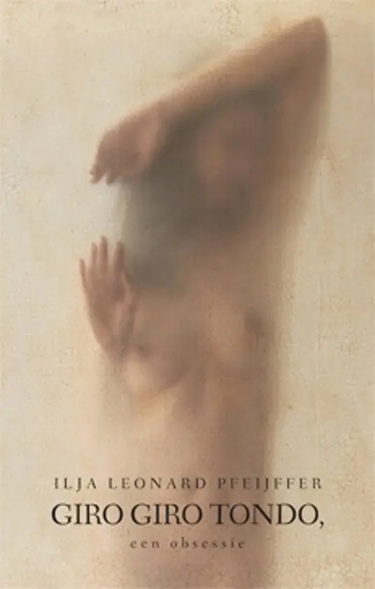 Giro giro tondo - Ilja Leonard Pfeijffer 1