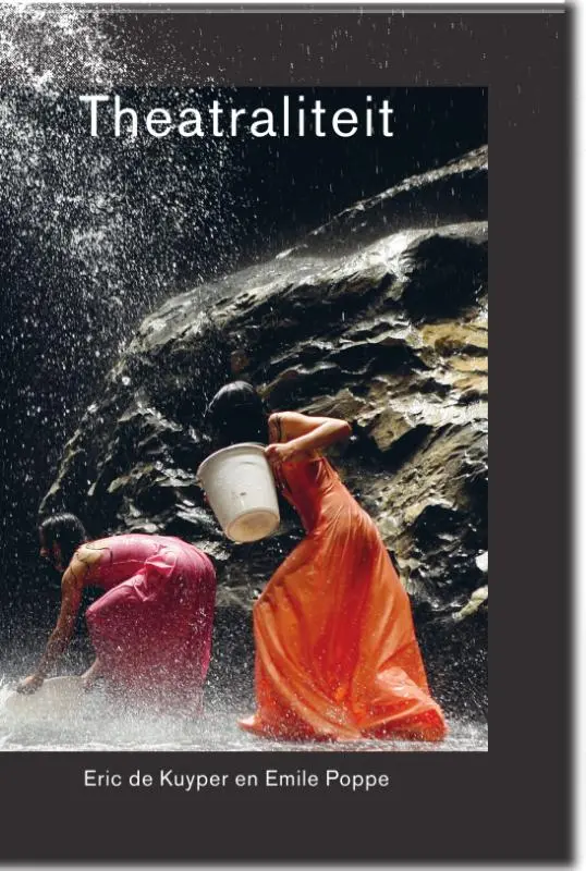 Theatraliteit - Eric de Kuyper, Emile Poppe 1