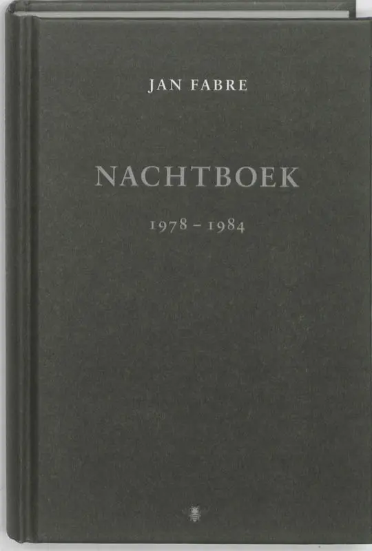 Nachtboek 1978-1984 - Jan Fabre 1