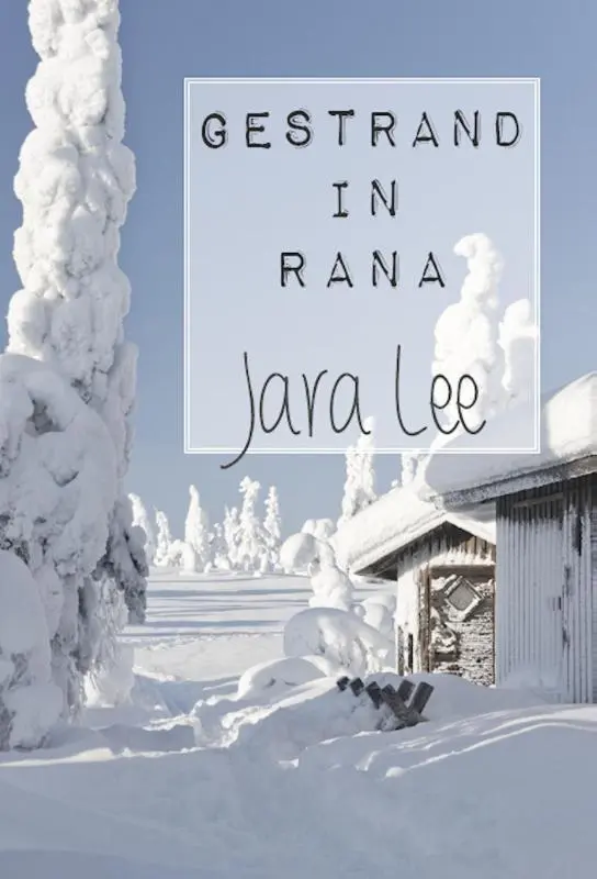 Gestrand in Rana - Jara Lee 1
