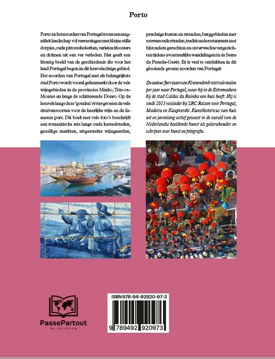 Porto en het Noorden van Portugal - Jurriaan van Kranendonk 2