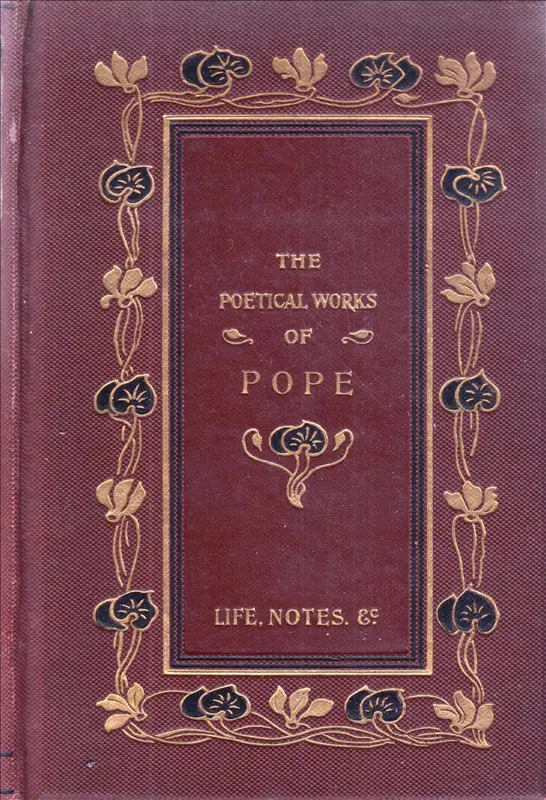 The poetical works, reprinted from the earliest editoins - Alexander Pope 1
