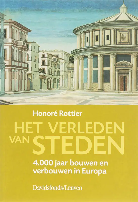Het verleden van steden - H. Rottier 1
