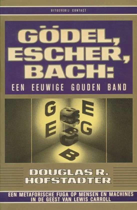 Gödel, Escher, Bach - Douglas R. Hofstadter 1