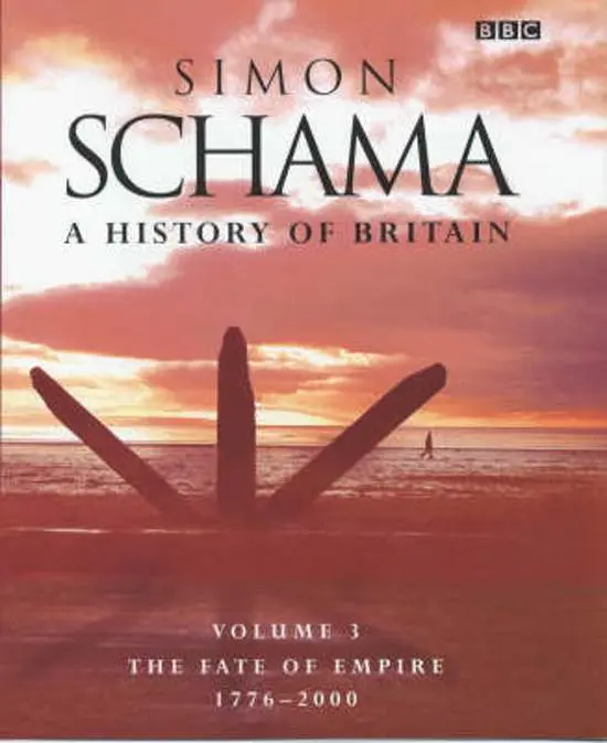 A History of Britain: Volume 3 - Simon Schama 1