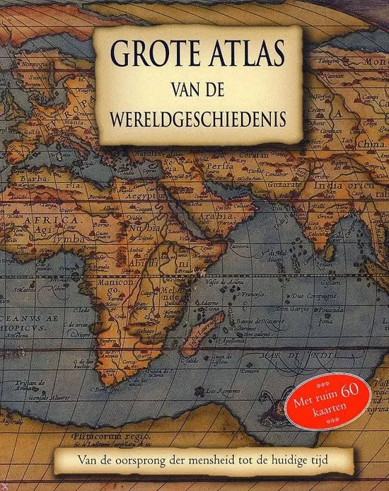 Grote atlas van de Wereldgeschiedenis - K. [Red.] Santon, L. [Red.] Mackay 1