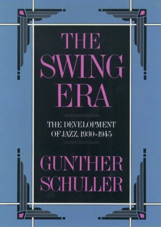 The swing era - Gunther Schuller 1