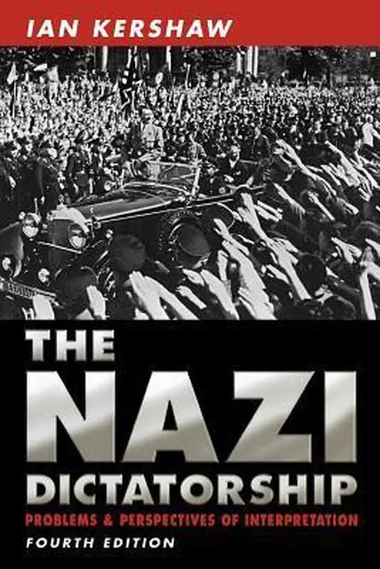 Nazi Dictatorship - Ian Kershaw 1