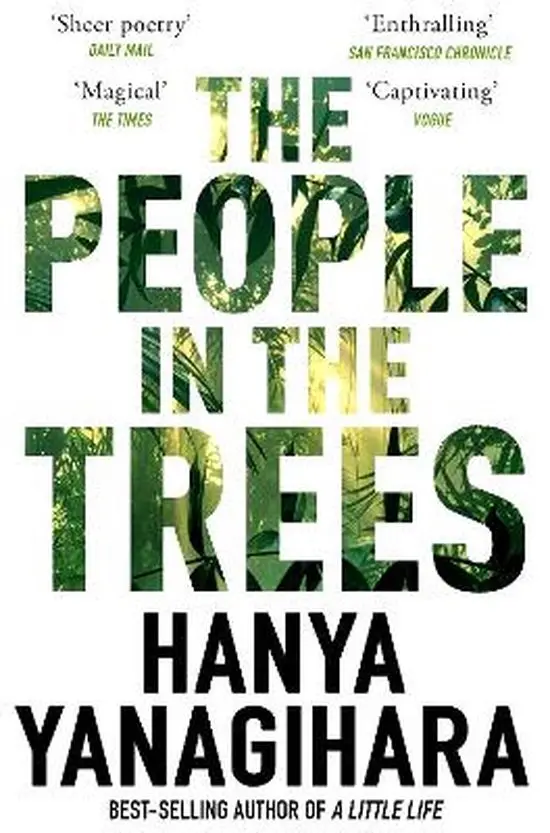 The People in the Trees - Hanya Yanagihara 1