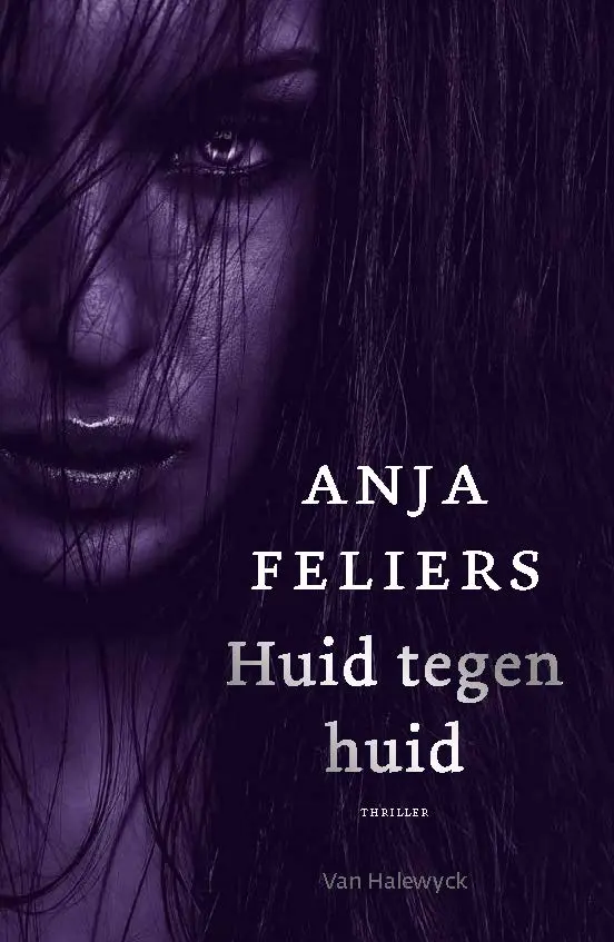 Huid tegen huid - Anja Feliers 1