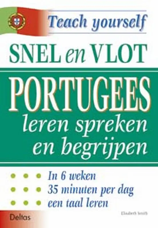 Snel en vlot Portugees leren spreken en begrijpen - Elisabeth Smith 1