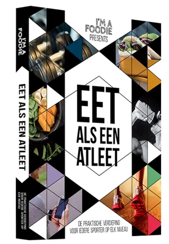 Eet als een atleet - Sarai Pannekoek, Titia van der Stelt, Vera Wisse 1