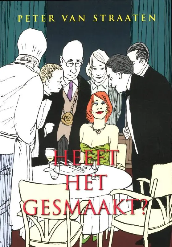 Heeft het gesmaakt? - Peter van Straaten 1