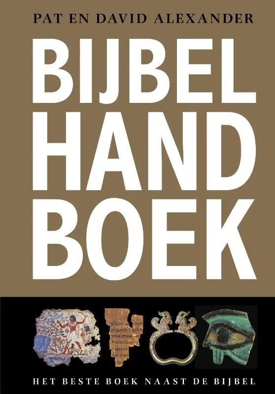 Bijbel Handboek - Pat en David Alexander 1