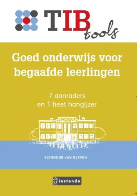 Goed onderwijs voor begaafde leerlingen - Eleonoor van Gerven 1