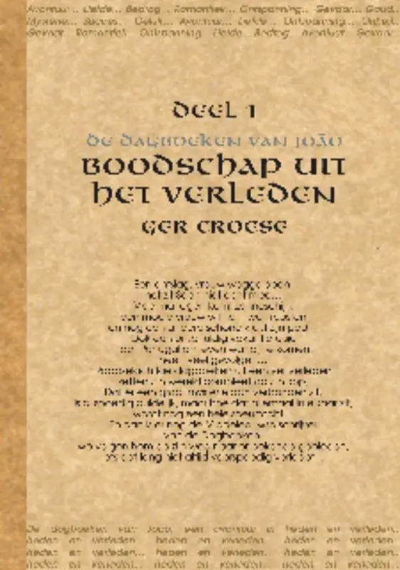 Boodschap uit het verleden - Ger Croese 1