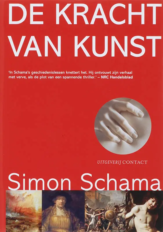 De kracht van kunst - Simon Schama 1