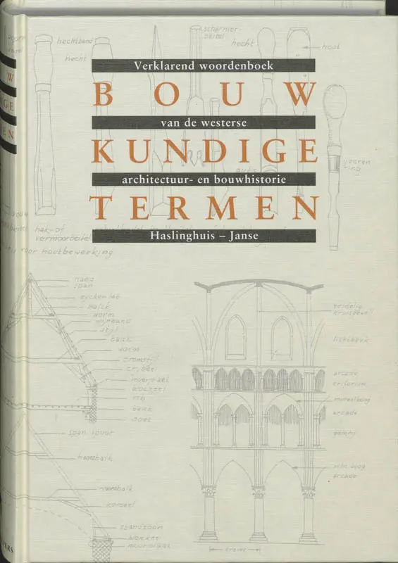 Bouwkundige termen - E.J. Haslinghuis 1