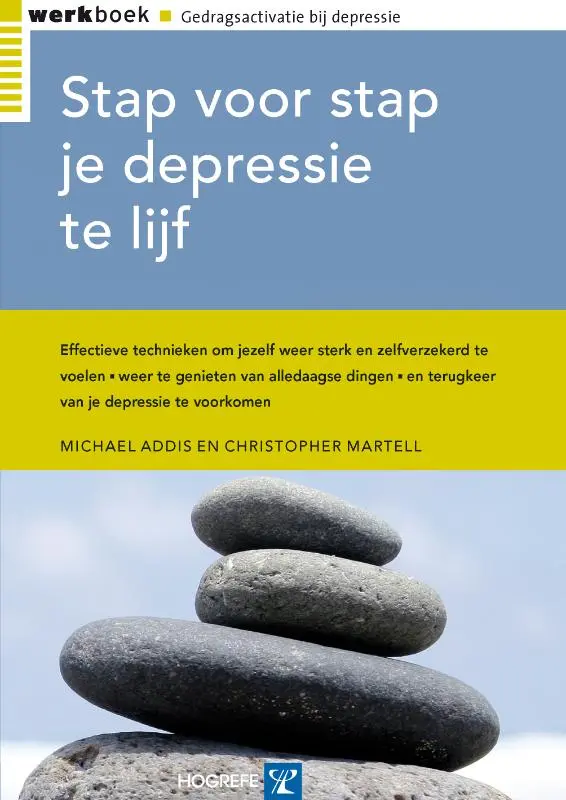 Stap voor stap je depressie te lijf - M. Addis, C. Martell 1