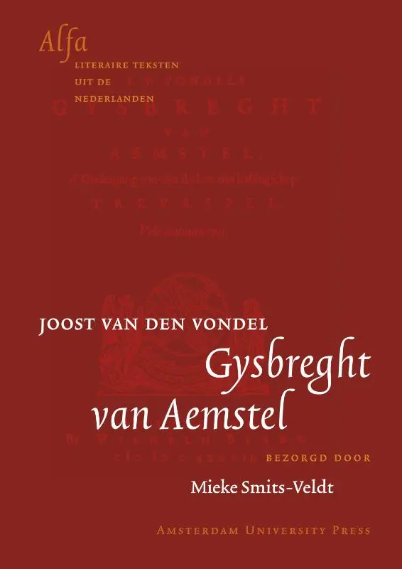 Gysbreght van Aemstel - J. van den Vondel 1