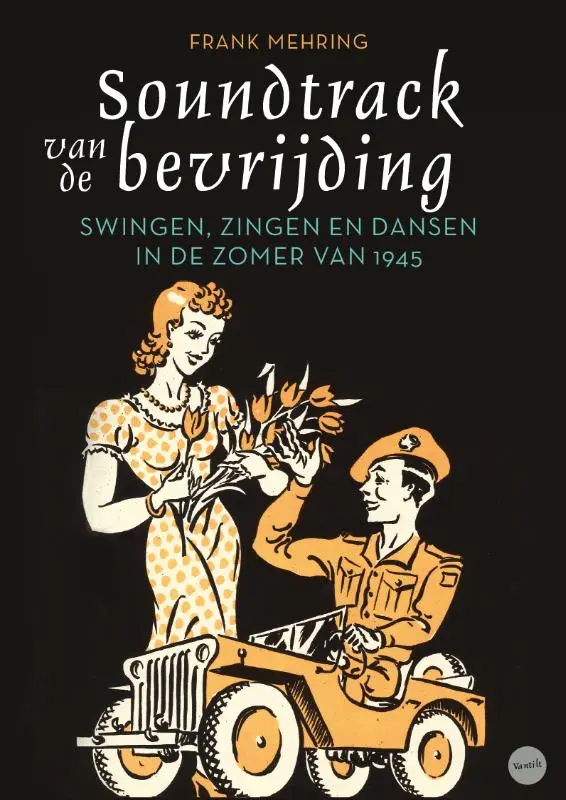 Soundtrack van de bevrijding - Frank Mehring 1