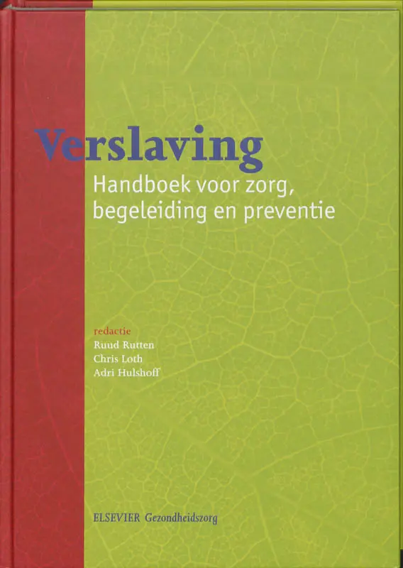Verslaving - R. Rutten, C. Loth 1