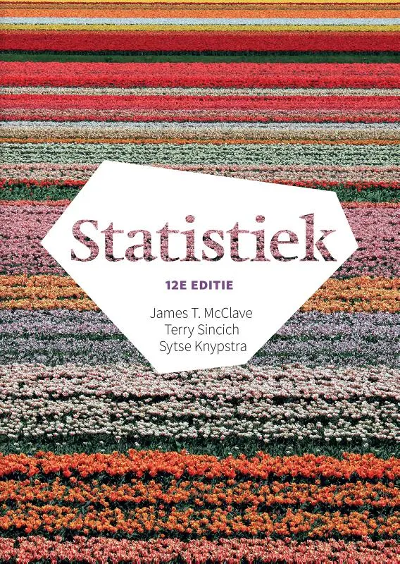Statistiek, 12e editie met MyLab NL toegangscode - James T. McClave, Terry Sincich, Sytse Knypstra 1