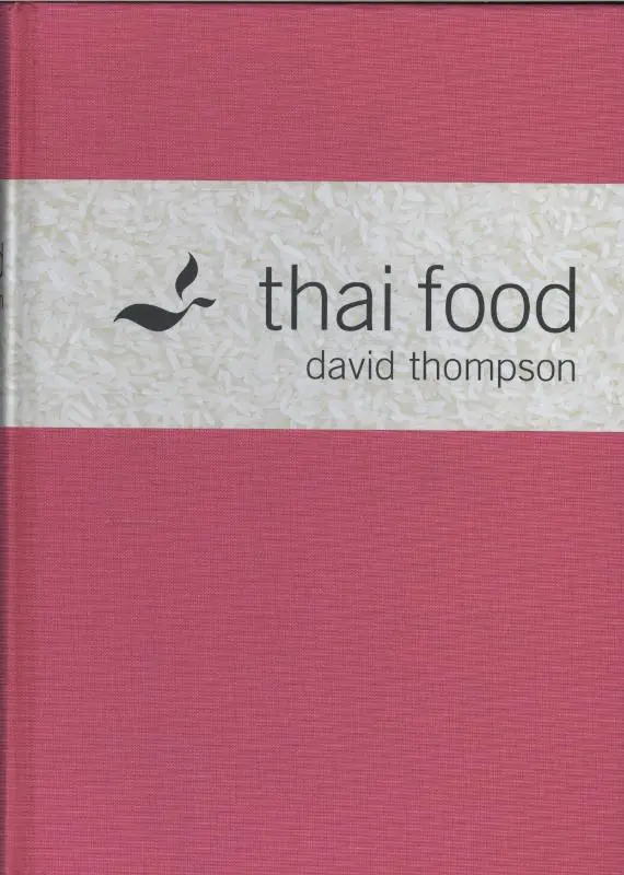 Thai food - David Thompson 1