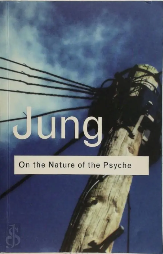 On the Nature of the Psyche - Carl Gustav Jung 1