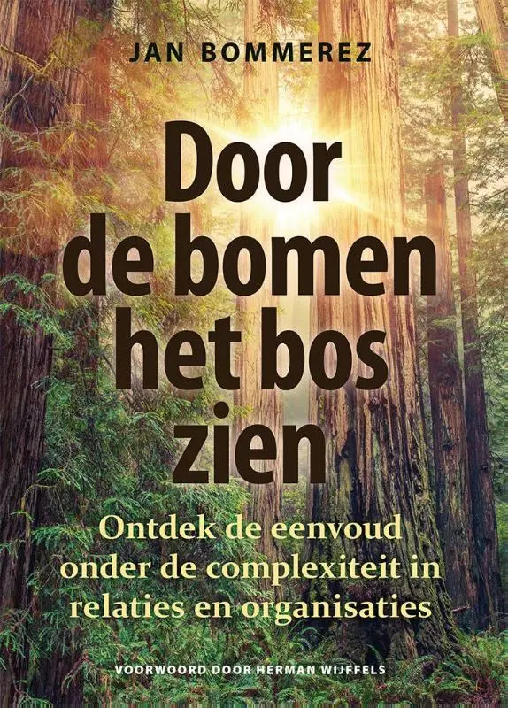 Door de bomen het bos zien - Jan Bommerez 1