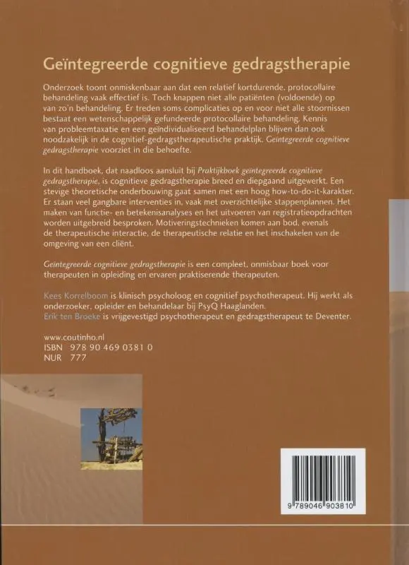 Geintegreerde cognitieve gedragstherapie - Kees Korrelboom, Erik ten Broeke 2