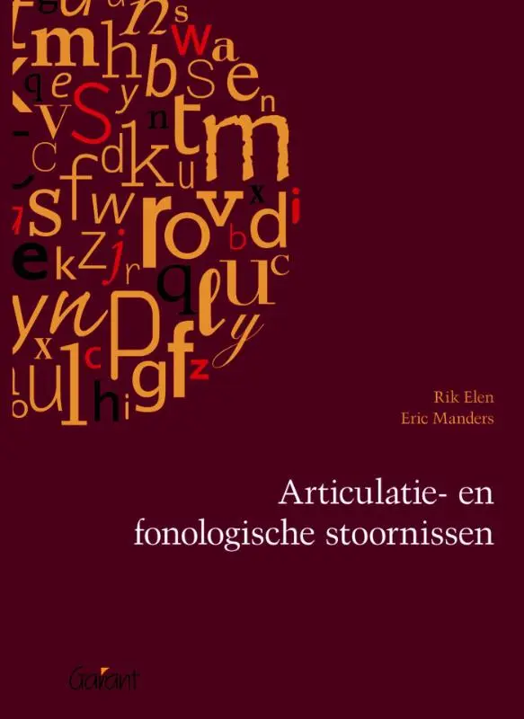 Articulatie en fonologische stoornissen - Rik Elen, Eric Manders 1